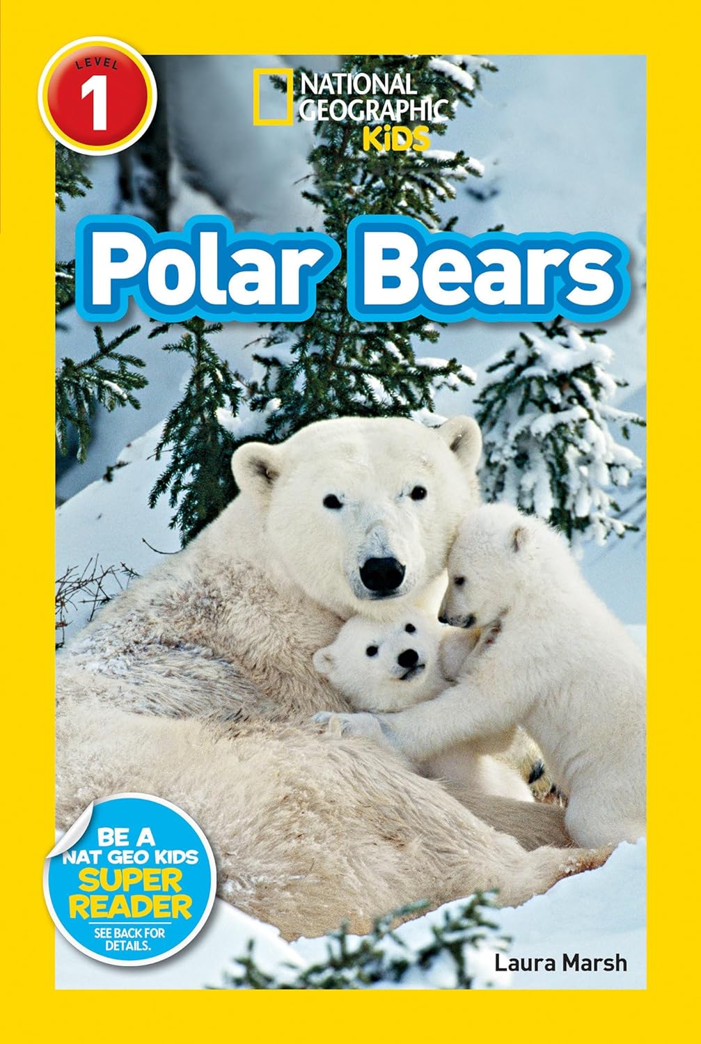 Polar Bears : National Geographic Kids (Level 1)