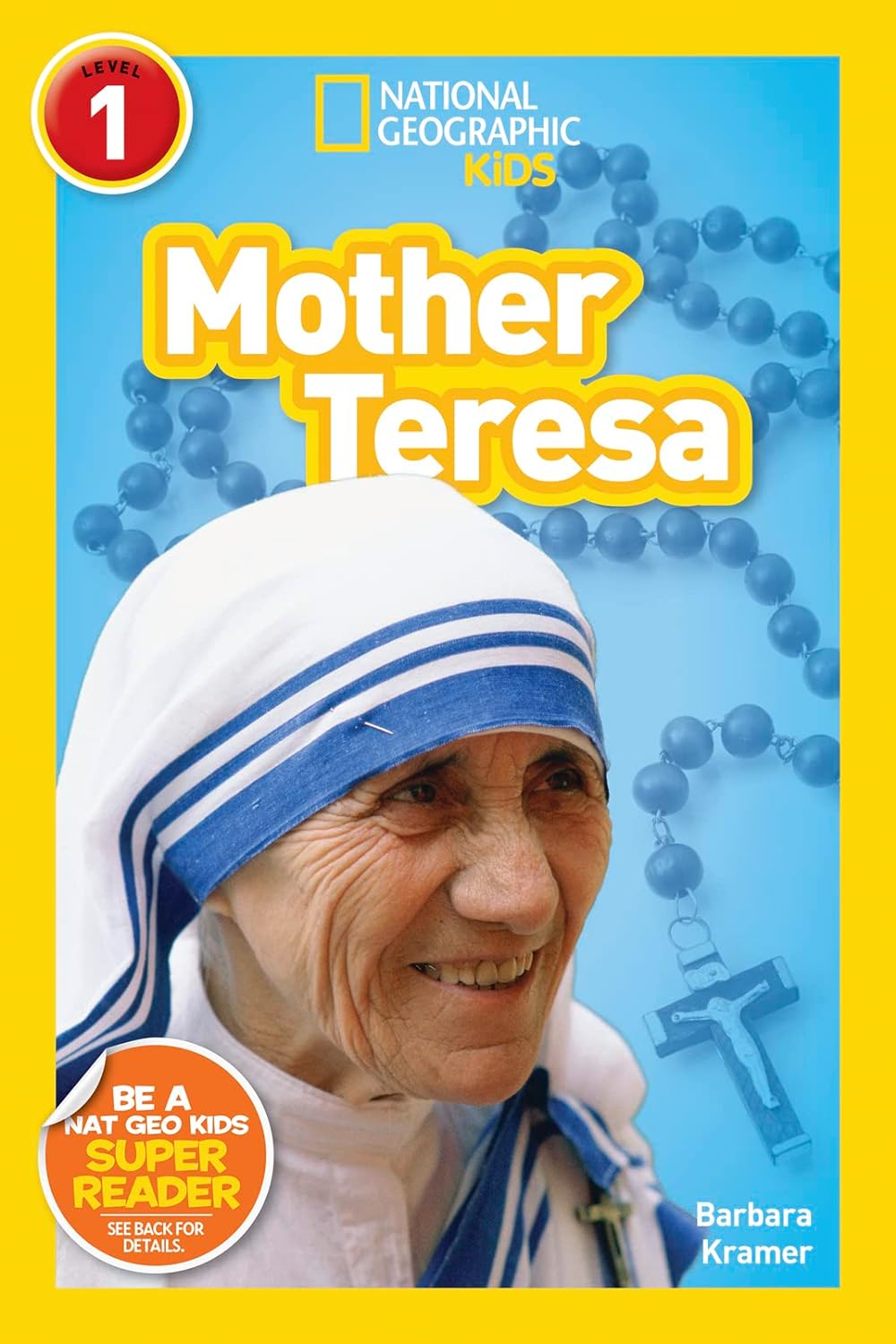 Mother Teresa : National Geographic Kids (Level 1)