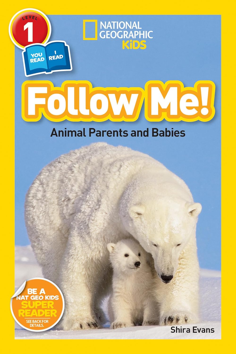 Follow Me : National Geographic Kids (Level 1)