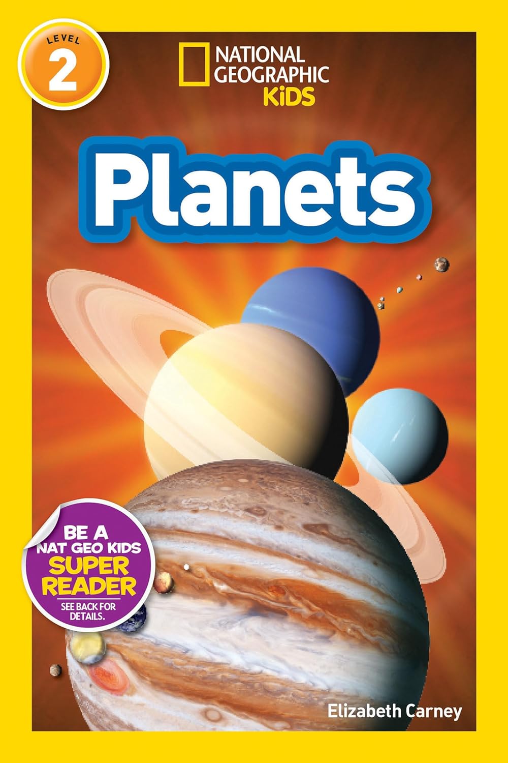 Planets : National Geographic Kids (Level 2)