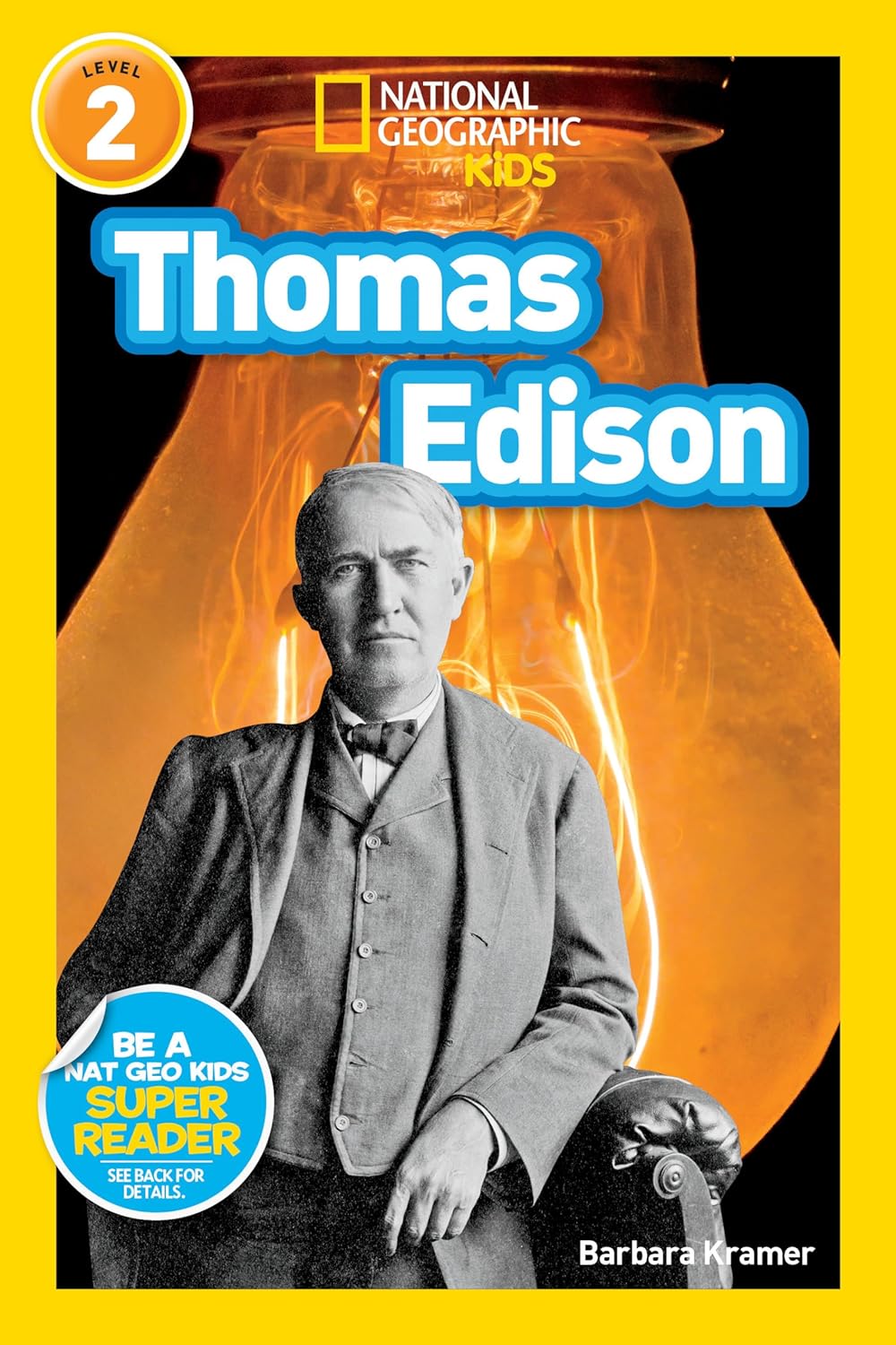 Thomas Edison : National Geographic Kids (Level 2)