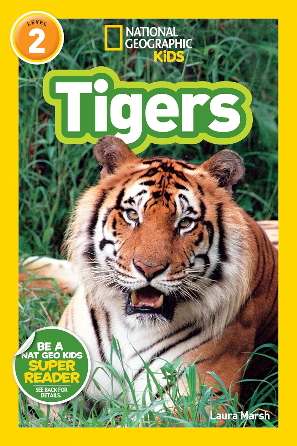 Tigers : National Geographic Kids (Level 2)