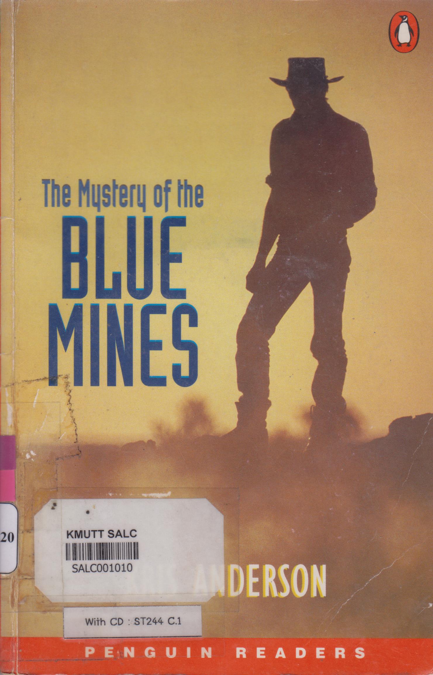 The Mystery of The Blue Mines: Penguin Readers 3