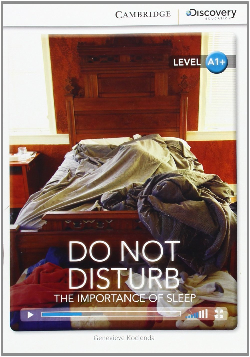 Do not disturb the importance of sleep: Cambridge Discover Education