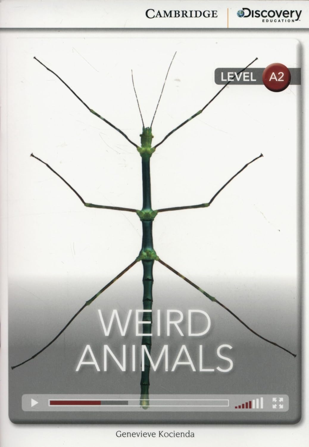 Weird Animals: Cambridge Discover Education