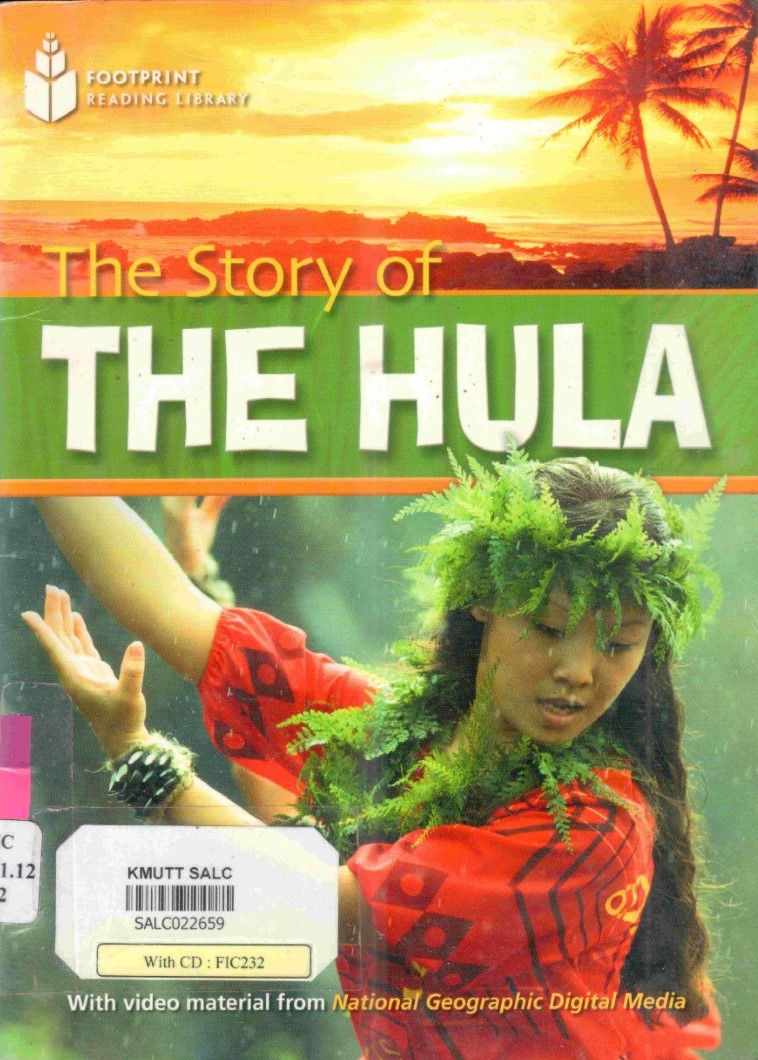 The Story of The Hula: Footprint Reading Library (Pre-Intermediate, 800 HWs, A2)