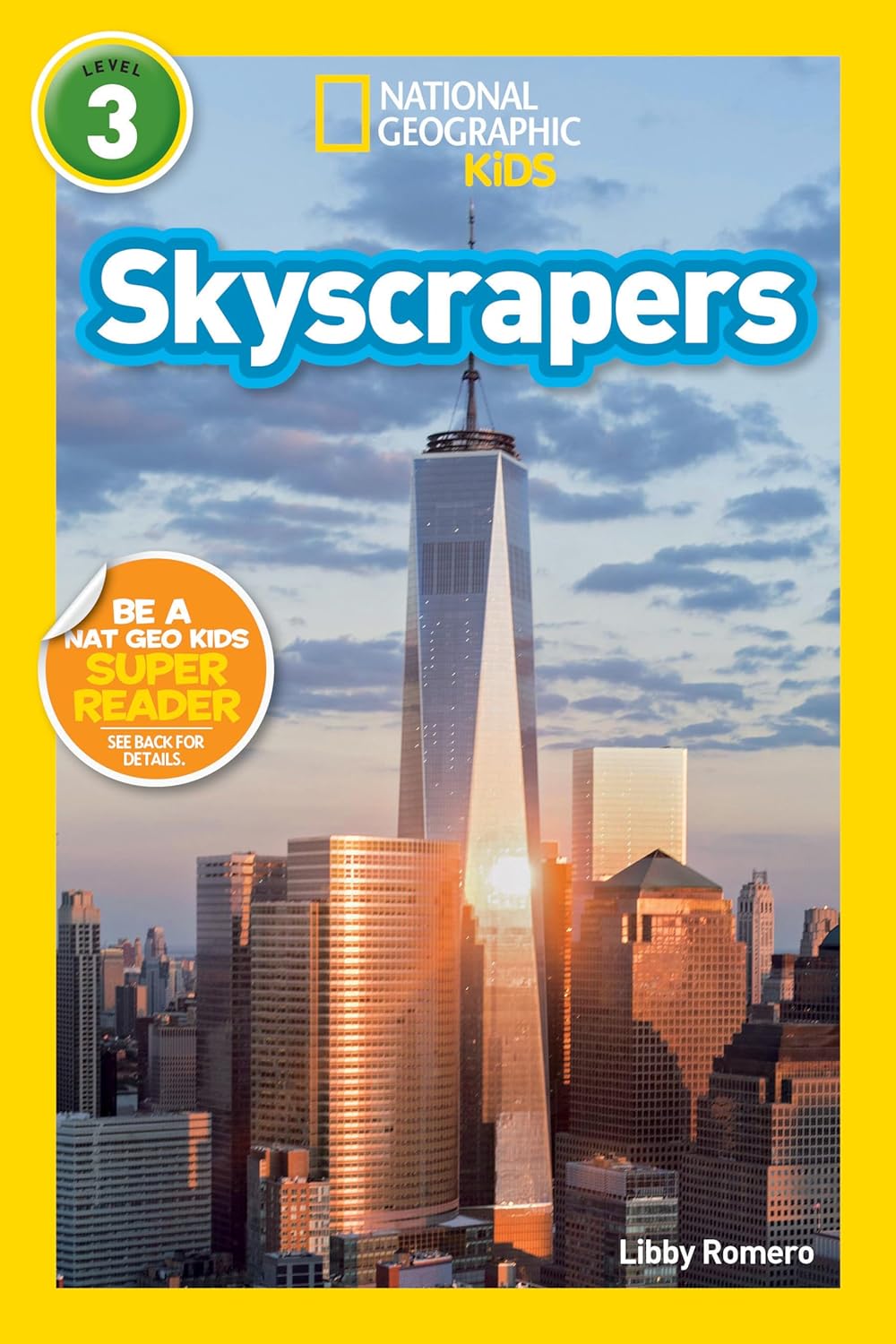 Skyscrapers : National Geographic Kids (Level 3)