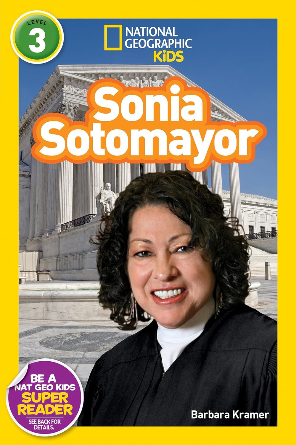 Sonai Sotomayor : National Geographic Kids (Level 3)