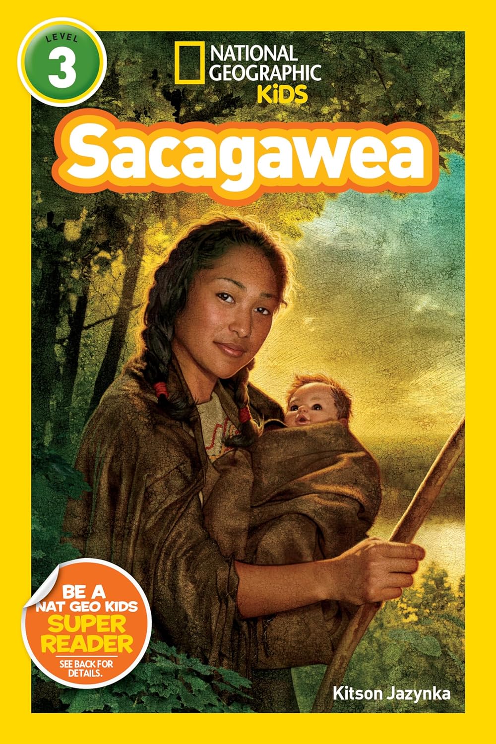 Sacagawea : National Geographic Kids (Level 3)