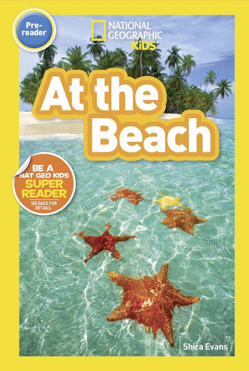 At the Beach : National Geographic Kids (Pre-reader)