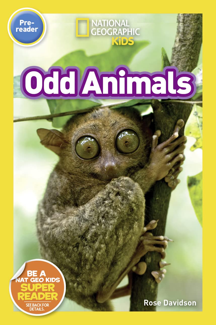 Odd Animals : National Geographic Kids (Pre-reader)