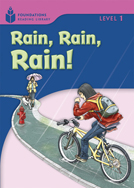 Rain, Rain, Rain!: Foundations Reading Library Level 1