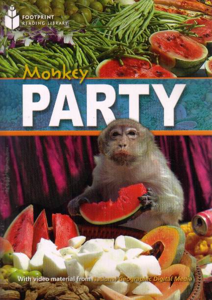 Monkey Party: Footprint Reading Library (Pre-Intermediate, 800 HWs, A2)