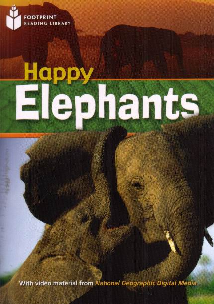 Happy Elephants: Footprint Reading Library (Pre-Intermediate, 800 HWs, A2)