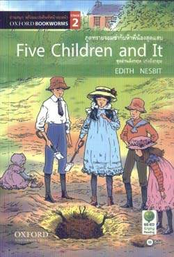 Five Children and It: Oxford Bookworms Stage 2