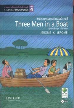 Three Men in a Boat: Oxford Bookworms Stage 4