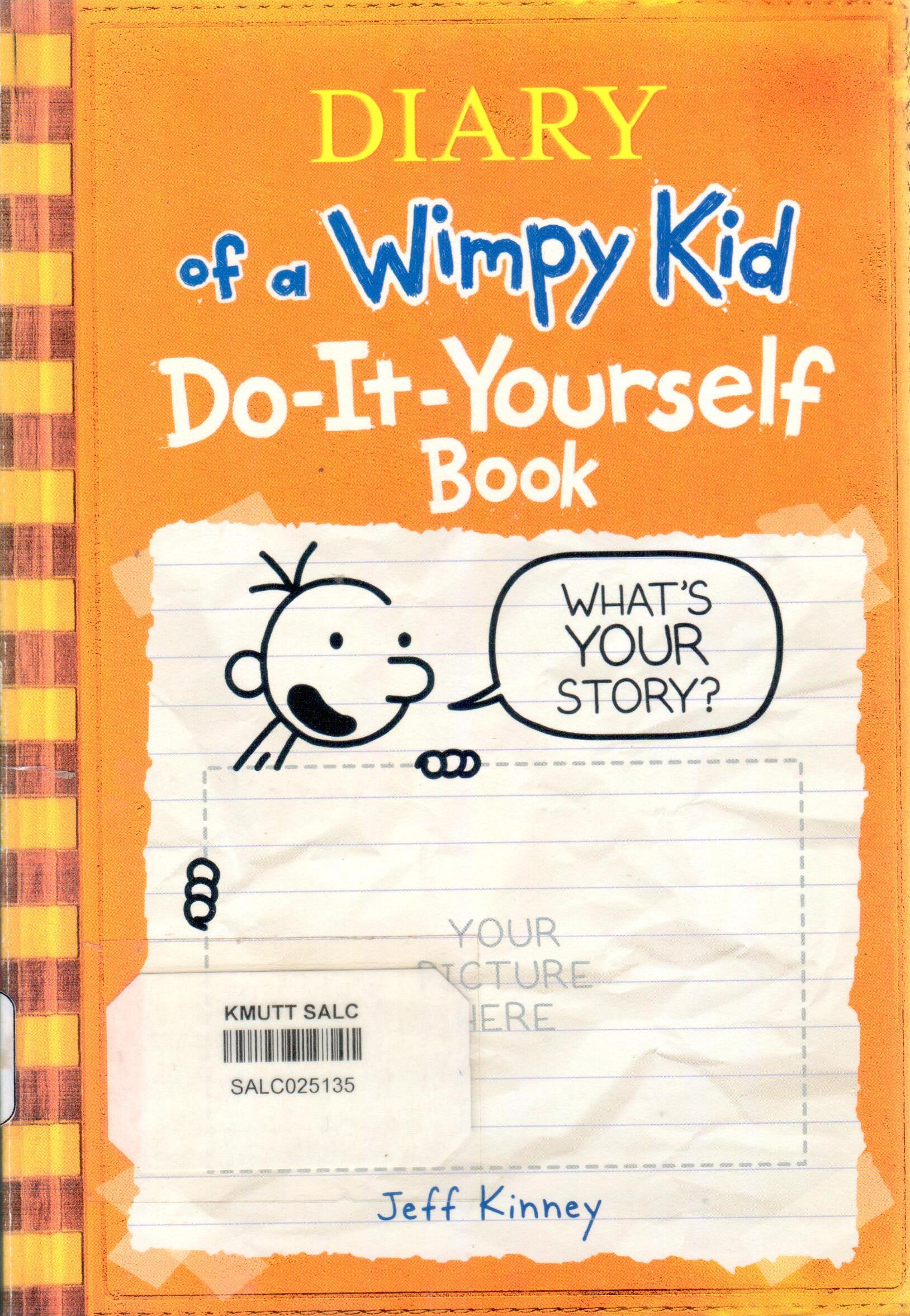 More Diary of a Wimpy Kid Books: Do-It-Yourself Book