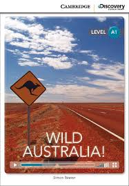 Wild Australia!: Cambridge Discover Education