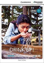 Drink Up!: Cambridge Discover Education