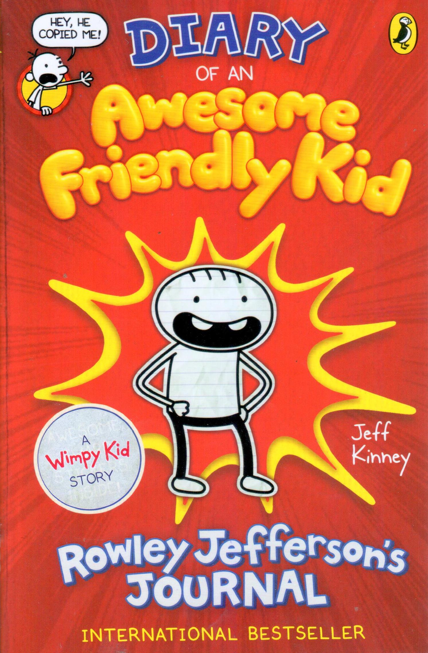 More Diary of a Wimpy Kid Books: Diary of an Awesome Friendly Kid: Rowley Jefferson's Journal