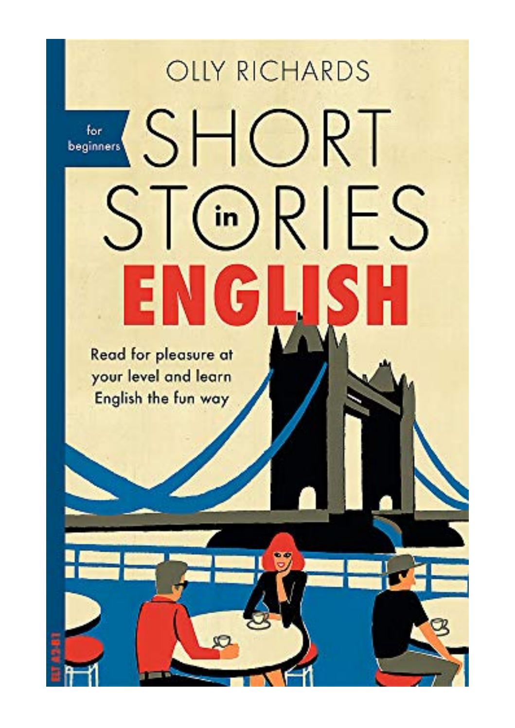 Short Stories in English for Beginner: Foreign Language Graded Reader Series