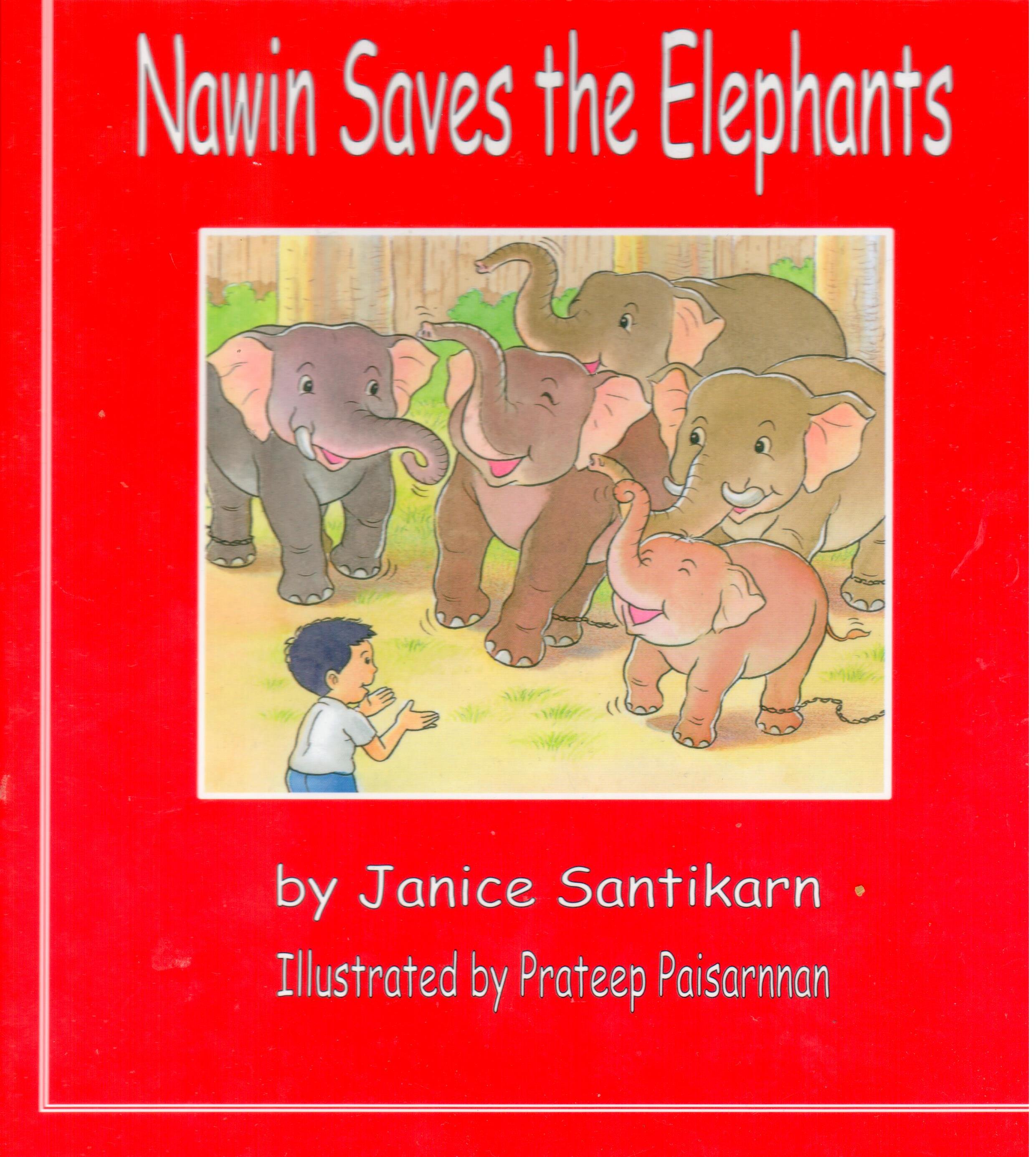 Nawin Saves the Elephants