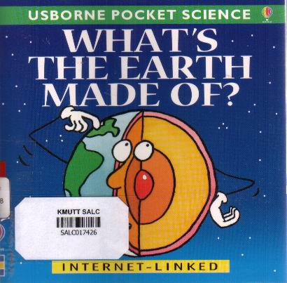 What's the earth made of?:  Usborne Pocket Science