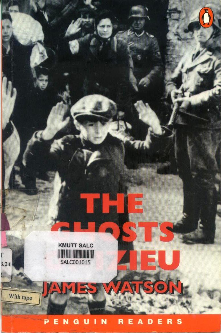 The Ghosts of Izieu: Penguin Readers 3