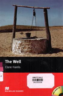 The Well: Macmillan Readers 1