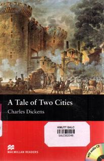 A Tale of Two Cities: Macmillan Readers2