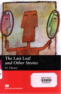 The last Leaf and Other Stories: Macmillan Readers 2