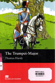 The Trumpet-Major: Macmillan Readers 2