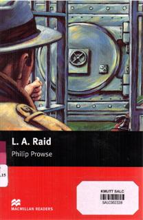 L. A. Raid: Macmillan Readers 2