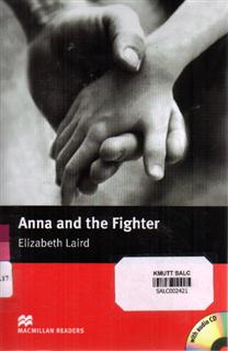 Anna and the Fighter: Macmillan Readers 2